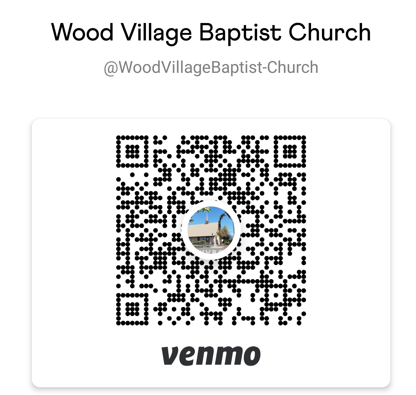 Venmo QR code Wood Village Baptist Church